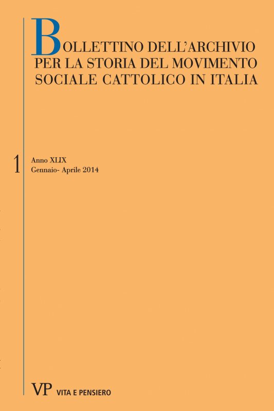 BOLLETTINO DELL'ARCHIVIO PER LA STORIA DEL MOVIMENTO SOCIALE CATTOLICO IN ITALIA. Abbonamento annuale 2016