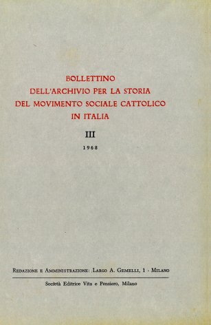 Aggiunta al primo elenco dei periodici cattolici a rilevante contenuto sociale editi nelle diocesi venete e nella diocesi di Trento dal 1860 al 1914