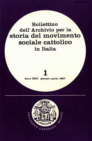 BOLLETTINO DELL'ARCHIVIO PER LA STORIA DEL MOVIMENTO SOCIALE CATTOLICO IN ITALIA - 1987 - 1