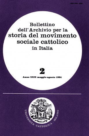BOLLETTINO DELL'ARCHIVIO PER LA STORIA DEL MOVIMENTO SOCIALE CATTOLICO IN ITALIA - 1994 - 2