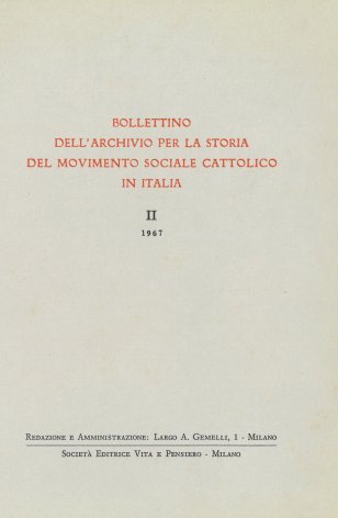 I primi fondi costituiti presso l'Archivio per la storia del movimento sociale cattolico in Italia