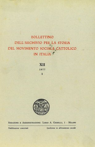 Studi ed esigenze organizzative all'origine delle Unioni professionali industriali nell'Opera dei Congressi (1897-1901)