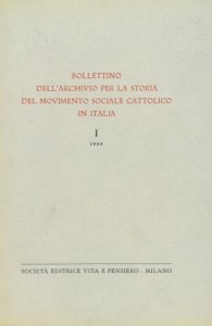 Il fondo Gaetano Roncato presso l'Archivio per la storia del movimento sociale cattolico in Italia