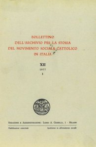 Le ripercussioni della trasformazione industriale sulla vita religiosa e sociale nell'alto Milanese nordoccidentale (1897-1913)