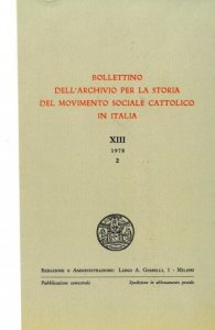 Il movimento cattolico a Treviso dal 1911 al 1917 e l'organizzazione economico-sociale